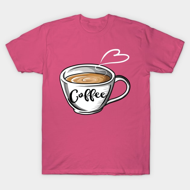 Cute Coffee Shirt Coffee Lover Cup Gift For Mom Women T-Shirt by Freid